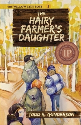 The Hairy Farmer's Daughter by Gunderson, Todd R.