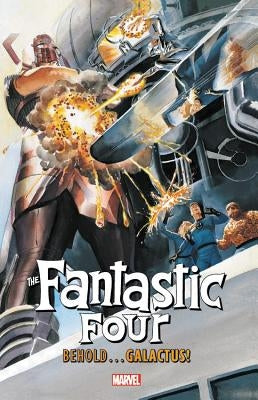 Fantastic Four: Behold...Galactus! by Lee, Stan