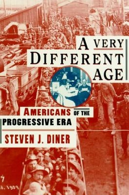 A Very Different Age by Diner, Steven