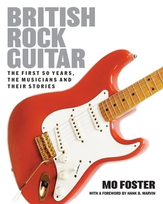 British Rock Guitar by Foster, Mo