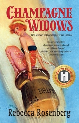 Champagne Widows by Rosenberg, Rebecca