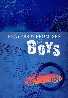 Prayers & Promises for Boys by Broadstreet Publishing Group LLC