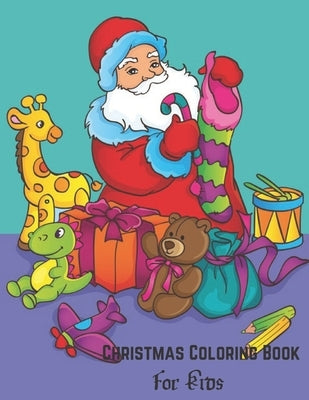 Christmas Coloring Book For Kids: 80 Cute Christmas Illustrations For Kids to Color by Publishing, Afridi Book