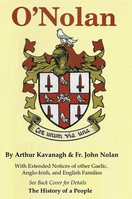 O'Nolan History of a People by Kavanagh, Arthur