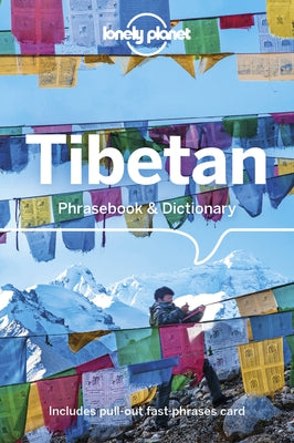 Lonely Planet Tibetan Phrasebook & Dictionary 6 by Tsering, Sandup