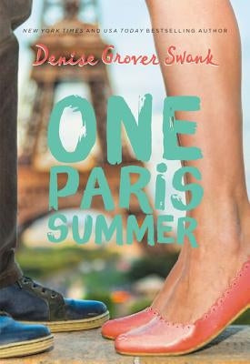One Paris Summer by Swank, Denise Grover