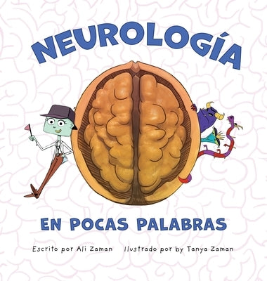 Neurología En Pocas Palabras by Zaman, Ali