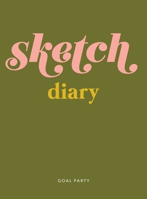 Sketch Diary by Goal Party