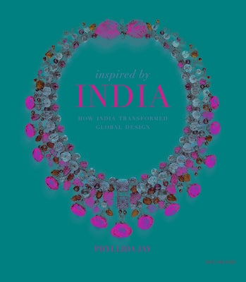 Inspired by India by Jay, Phyllida