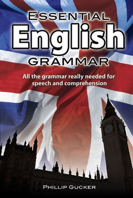 Essential English Grammar by Gucker, Philip