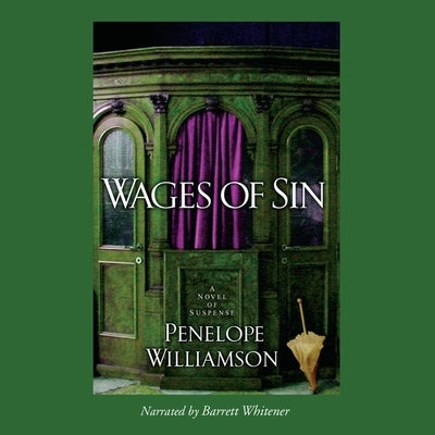 Wages of Sin Lib/E by Williamson, Penelope