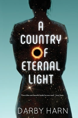 A Country Of Eternal Light by Harn, Darby