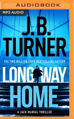 Long Way Home by Turner, J. B.