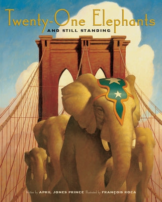 Twenty-One Elephants and Still Standing by Prince, April Jones