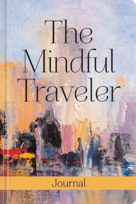 The Mindful Traveler Journal by Epic Rights