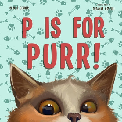 P Is for Purr by Gerber, Carole