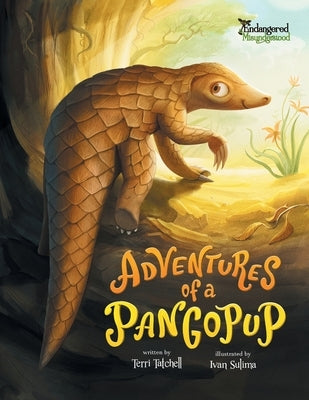 Adventures of a Pangopup by Tatchell, Terri