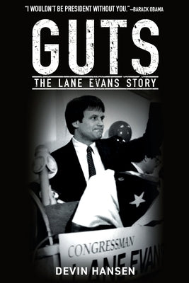 Guts: The Lane Evans Story by Hansen, Devin