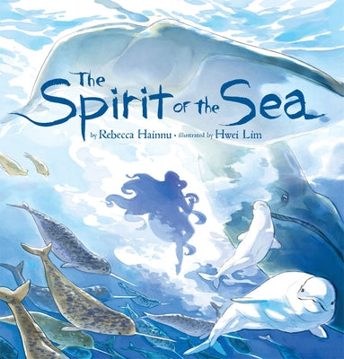The Spirit of the Sea by Hainnu, Rebecca