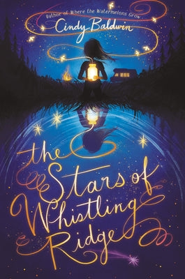 The Stars of Whistling Ridge by Baldwin, Cindy