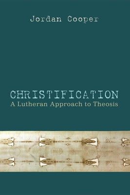 Christification by Cooper, Jordan