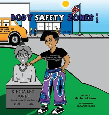 Body Safety Zones (BSZ) by Johnson, Terri