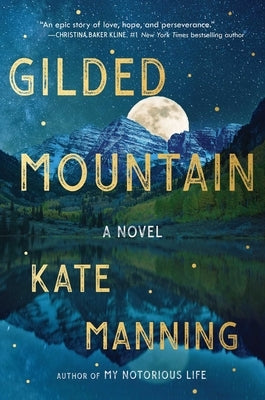 Gilded Mountain by Manning, Kate