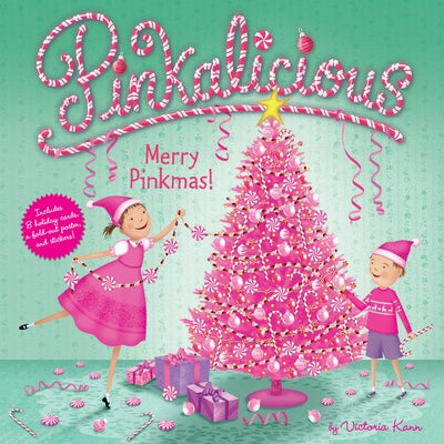 Pinkalicious: Merry Pinkmas: A Christmas Holiday Book for Kids [With Stickers and 8 Holiday Cards and Fold Out Poster] by Kann, Victoria