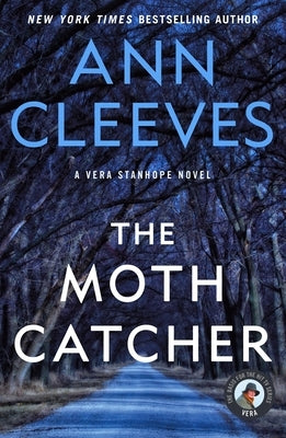 The Moth Catcher: A Vera Stanhope Mystery by Cleeves, Ann