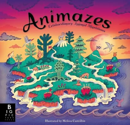 Animazes: Extraordinary Animal Migrations by Haworth, Katie