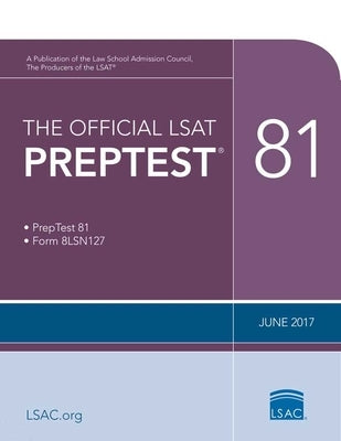 The Official LSAT Preptest 81: (june 2017 Lsat) by Council, Law School