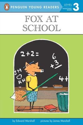 Fox at School by Marshall, Edward