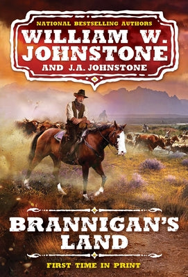 Brannigan's Land by Johnstone, William W.