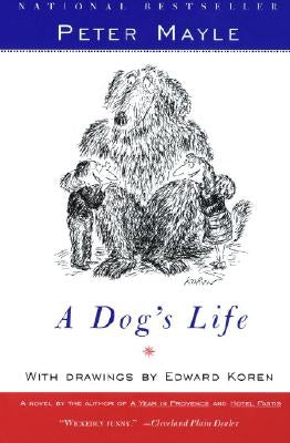 A Dog's Life by Mayle, Peter