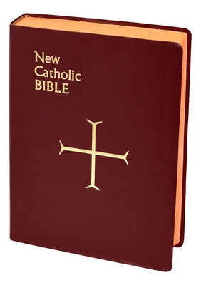 St. Joseph New Catholic Bible (Gift Edition - Large Type) by Catholic Book Publishing Corp