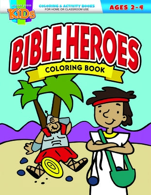 Bible Heroes Coloring Book by Warner Press