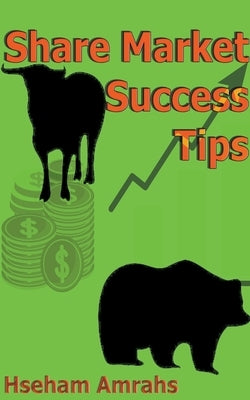 Share Market Success Tips by Amrahs, Hseham