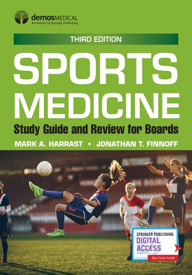 Sports Medicine: Study Guide and Review for Boards, Third Edition by Harrast, Mark A.