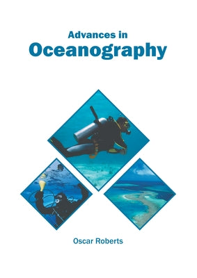 Advances in Oceanography by Roberts, Oscar