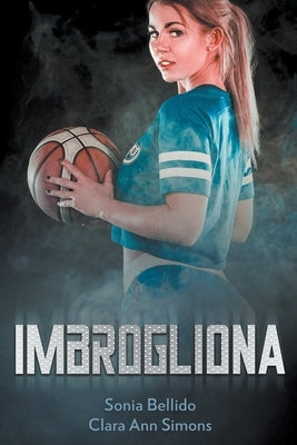 Imbrogliona by Aguirre, Sonia Bellido