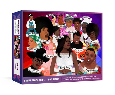 Brave. Black. First. Puzzle: A Jigsaw Puzzle and Poster Celebrating African American Women Who Changed the World: Jigsaw Puzzles for Adults and Jig by Hudson, Cheryl Willis