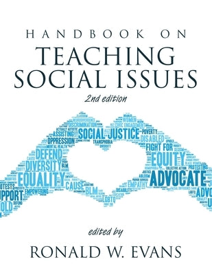 Handbook on Teaching Social Issues, 2nd edition by Evans, Ronald