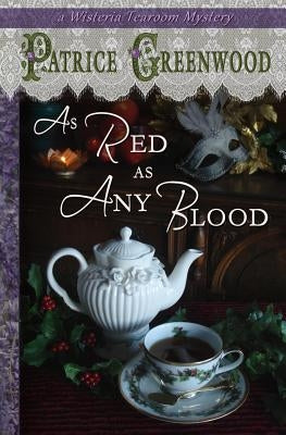 As Red as Any Blood by Greenwood, Patrice