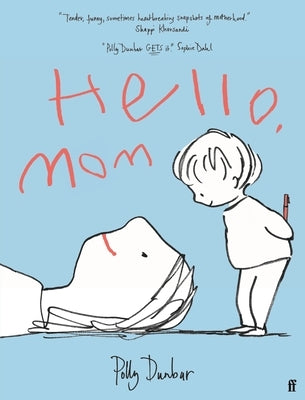 Hello, Mom by Dunbar, Polly