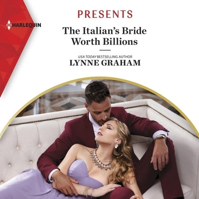 The Italian's Bride Worth Billions by Graham, Lynne