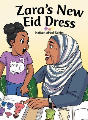 Zara's New Eid Dress by Abdul-Rahim, Nafisah