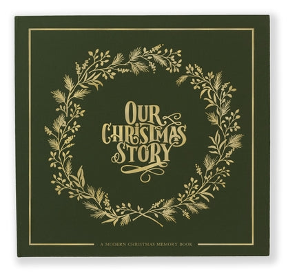 Our Christmas Story: A Modern Christmas Memory Book by Herold, Korie
