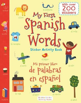 My First Spanish Words Sticker Activity Book/Mi Primer Libro de Palabras En Espanol by Grainger, Lesley