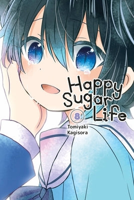 Happy Sugar Life, Vol. 8 by Kagisora, Tomiyaki