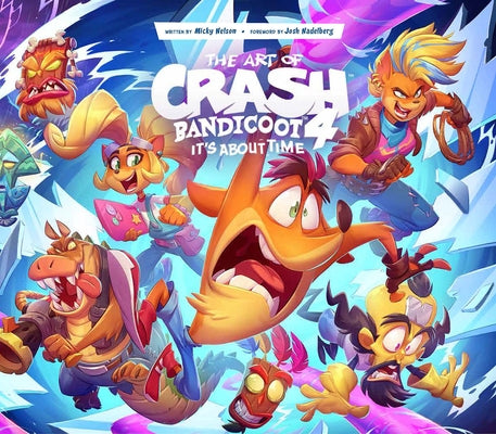The Art of Crash Bandicoot 4: It's about Time by Neilson, Micky